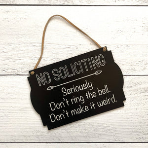 No Soliciting Sign