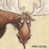 "Wilbur Slowly Realizes He Forgot Where He Parked" Moose Print