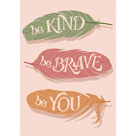 Be Brave, Be Kind, Be You hand-lettered print