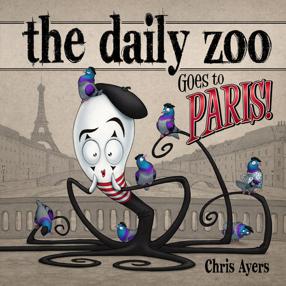 The Daily Zoo Goes To Paris! Book
