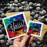 Yasss! Greeting Card